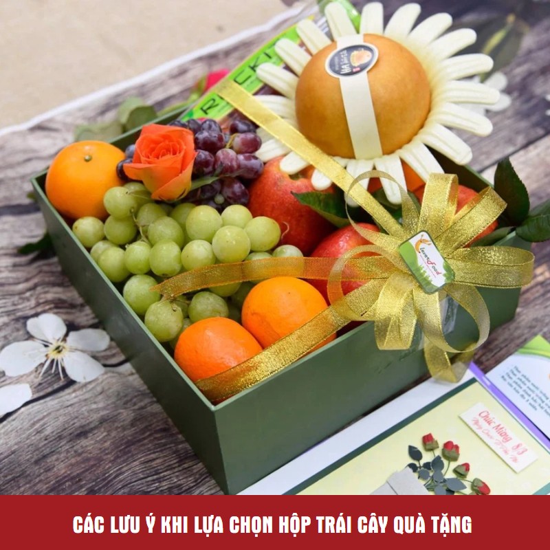 Các lưu ý khi lựa chọn hộp trái cây quà tặng