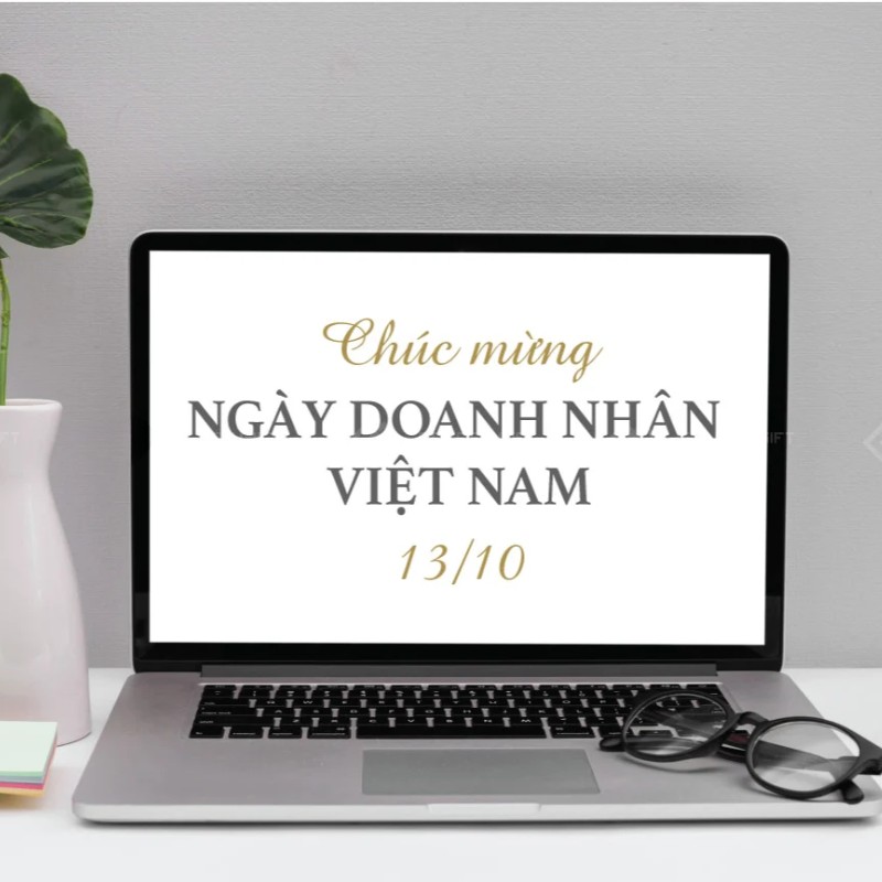 Top những lời chúc ngày doanh nhân Việt Nam hay nhất